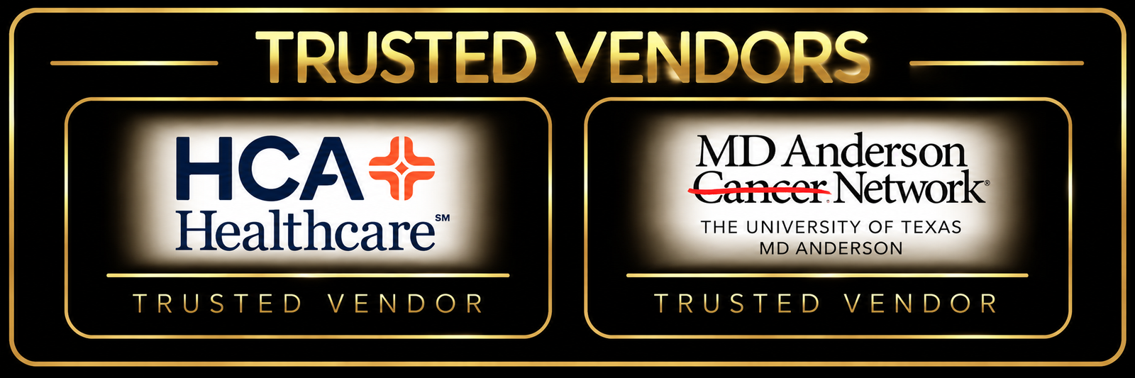 Trusted Vendors — HCA Healthcare and MD Anderson